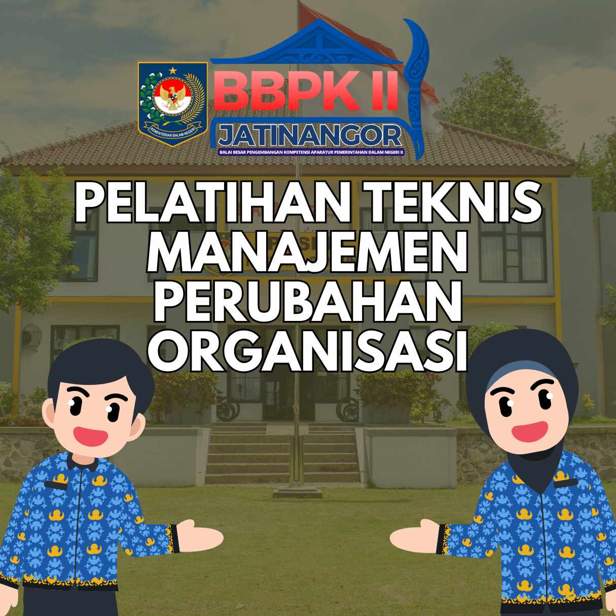 Pelatihan Manajemen Perubahan Organisasi Sektor Publik Tahun 2027